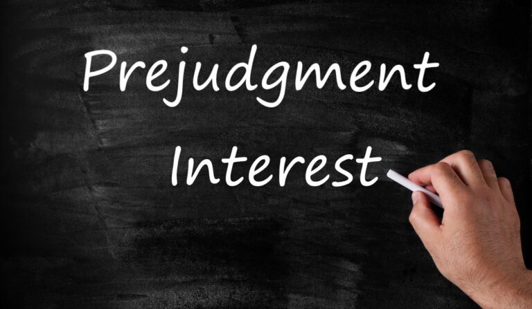 Prejudgment Interest What Is It and How Does It Help Me? Property